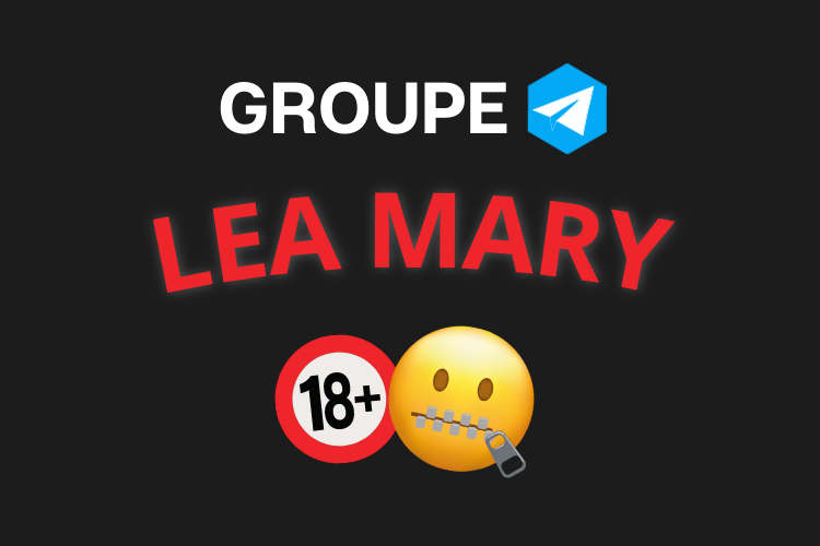 Lien Groupe Telegram Lea Mary 2023