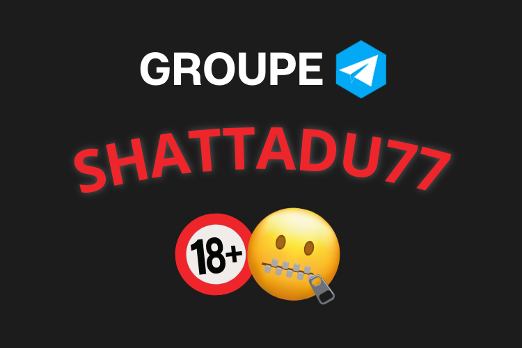Lien Groupe Telegram Shattadu77 2023