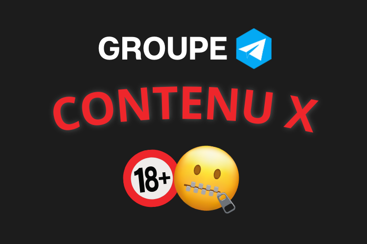 Meilleur groupe telegram CONTENU X 2023