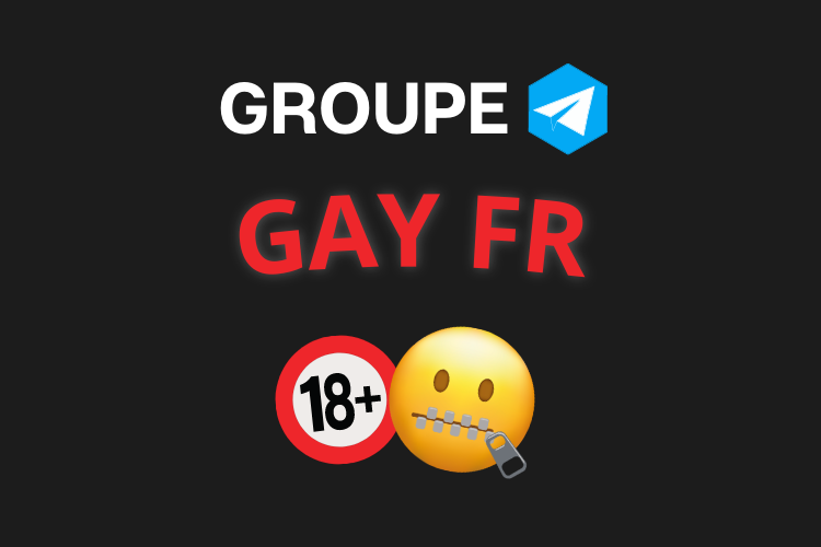 Meilleur groupe telegram GAY FR 2023