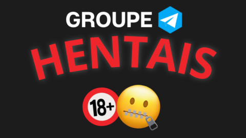 Meilleur groupe telegram HENTAIS 2023
