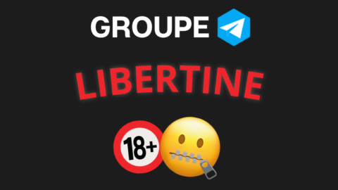 Meilleur groupe telegram LIBERTINE 2023