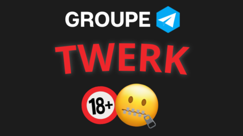 Meilleur groupe telegram TWERK 2023