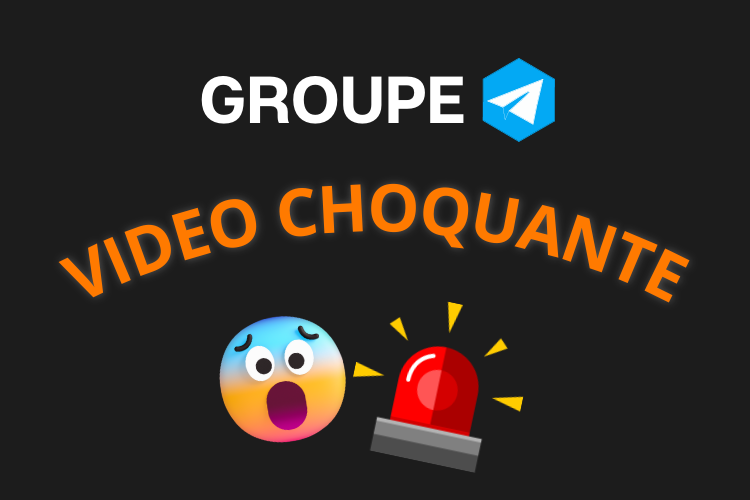 Meilleur groupe telegram vidéo choquante 2023